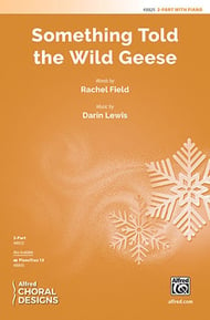Something Told the Wild Geese Two-Part choral sheet music cover Thumbnail